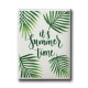 İt İs Summer Time Canvas Tablo