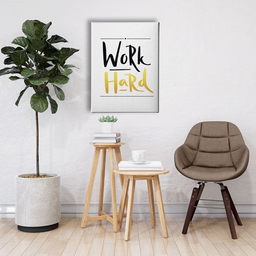 Work Hard Canvas Tablo