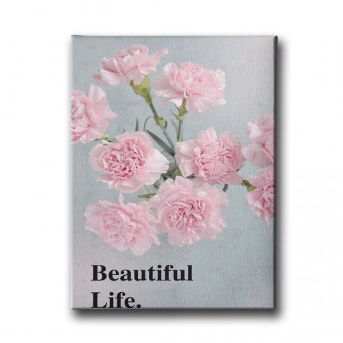 Beautiful Life  Canvas Tablo 