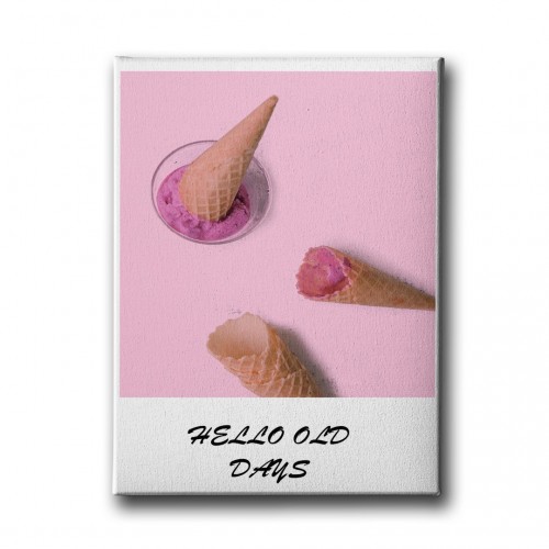 Hello Old Days Canvas Tablo 